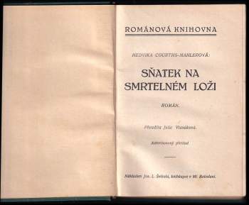 Hedwig Courths-Mahler: Sňatek na smrtelném loži