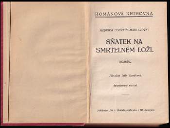 Hedwig Courths-Mahler: Sňatek na smrtelném loži
