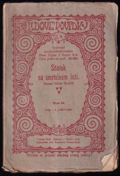 Václav Špaček: Sňatek na úmrtním loži