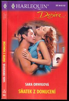 Sara Orwig: Sňatek z donucení