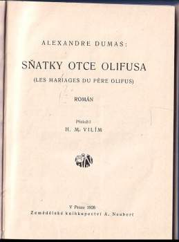 Alexandre Dumas: Sňatky otce Olifusa