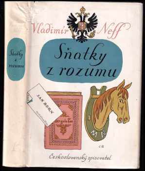 Vladimír Neff: Sňatky z rozumu