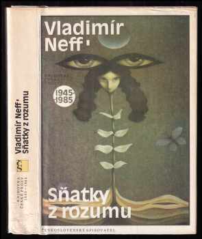 Vladimír Neff: Sňatky z rozumu