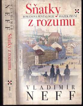 Vladimír Neff: Sňatky z rozumu