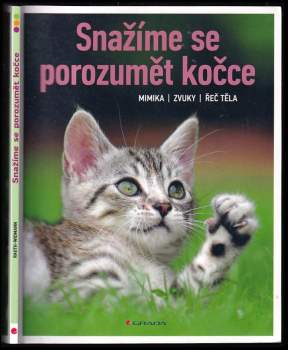 Brigitte Rauth-Widmann: Snažíme se porozumět kočce