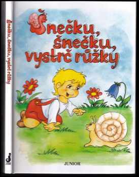 Šnečku, šnečku, vystrč růžky