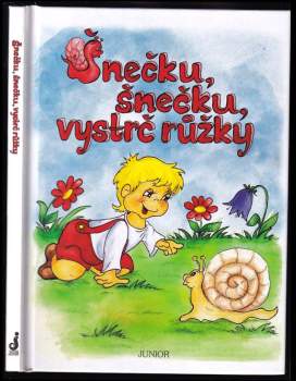 Šnečku, šnečku, vystrč růžky