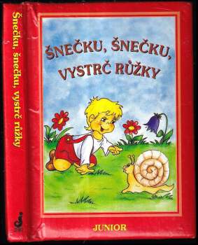 Šnečku, šnečku, vystrč růžky