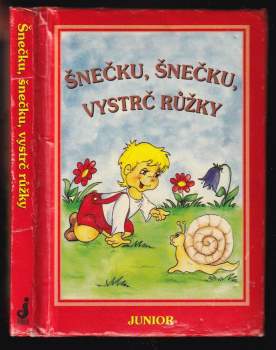 Vladimíra Vopičková: Šnečku, šnečku, vystrč růžky