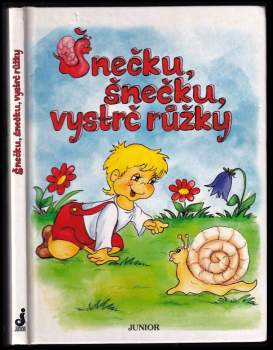 Šnečku, šnečku, vystrč růžky