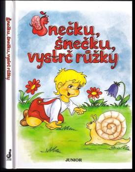 Šnečku, šnečku, vystrč růžky