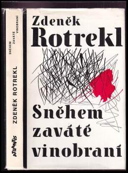 Sněhem zaváté vinobraní : výbor z poezie 1940-1989