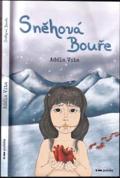 Víta Adéla: Sněhová bouře