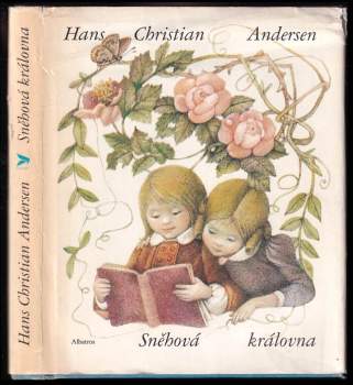 Sněhová královna : Výbor pohádek - Hans Christian Andersen (1987, Albatros) - ID: 817119