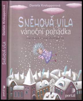Daniela Krolupperová: Sněhová víla