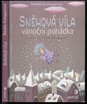 Daniela Krolupperová: Sněhová víla