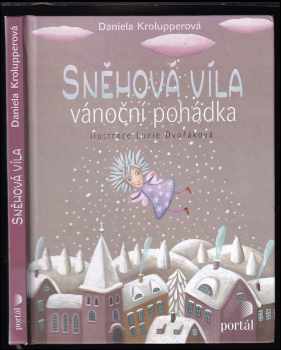 Daniela Krolupperová: Sněhová víla