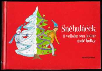 Věra Vojtěchová: Sněhuláček