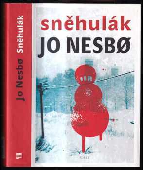 Sněhulák : [7.] - Jo Nesbø (2012, Kniha Zlín) - ID: 760871