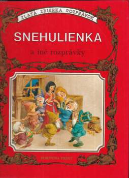 Snehulienka a iné rozprávky