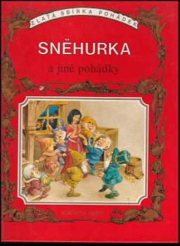 Tony Wolf: Sněhurka a jiné pohádky