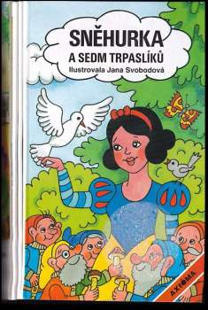 Jana Svobodová: Sněhurka a sedm trpaslíků