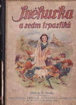 J Jerza: Sněhurka a sedm trpaslíků