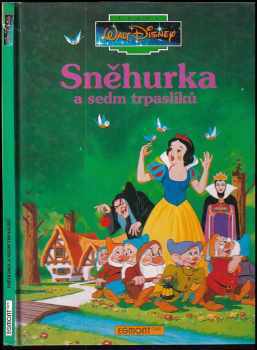 Walt Disney: Sněhurka a sedm trpaslíků