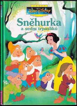 Walt Disney: Sněhurka a sedm trpaslíků