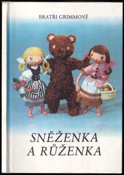 Jacob Ludwig Karl Grimm: Sněženka a Růženka