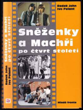 Sněženky a Machři po čtvrt století