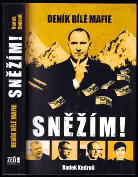 Radek Kedroň: Sněžím!