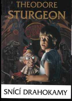 Theodore Sturgeon: Snící drahokamy