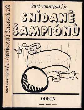 Snídaně šampiónů, aneb, Sbohem, modré pondělí! - Kurt Vonnegut (1981, Odeon) - ID: 763714