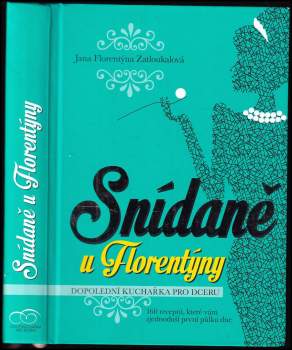 Snídaně u Florentýny