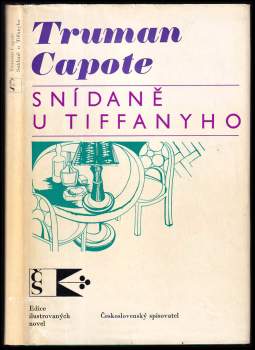 Truman Capote: Snídaně u Tiffanyho