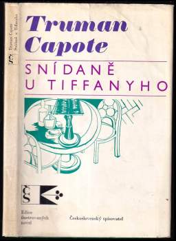 Truman Capote: Snídaně u Tiffanyho