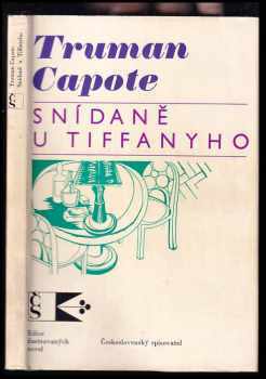 Truman Capote: Snídaně u Tiffanyho