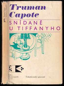 Truman Capote: Snídaně u Tiffanyho