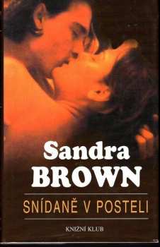 Sandra Brown: Snídaně v posteli
