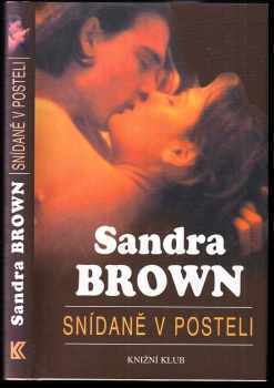 Sandra Brown: Snídaně v posteli