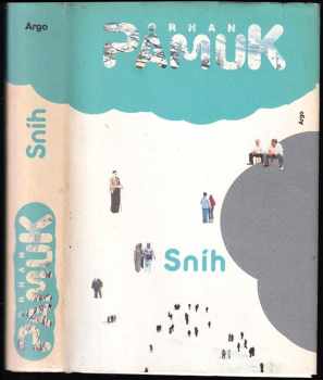 Sníh - Orhan Pamuk (2009, Argo) - ID: 713924