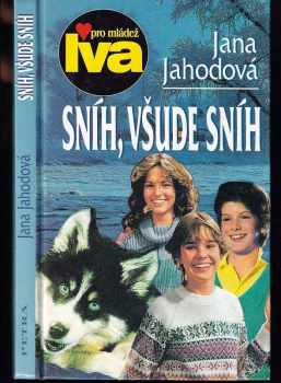 Jana Jahodová: Sníh, všude sníh