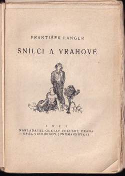 František Langer: Snílci a vrahové