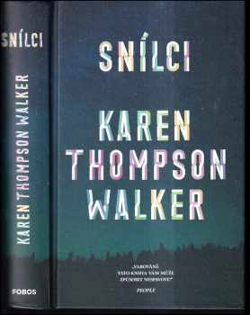 Karen Thompson Walker: Snílci