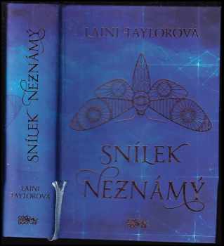 Laini Taylor: Snílek Neznámý