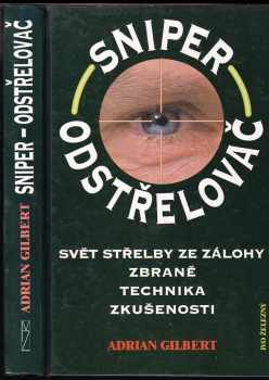 Sniper - odstřelovač