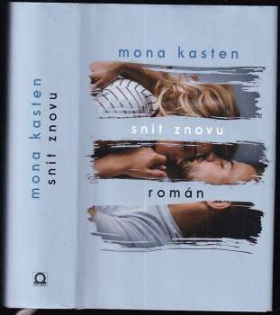 Mona Kasten: Snít znovu