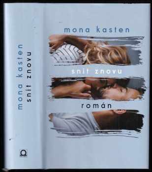 Mona Kasten: Snít znovu : román