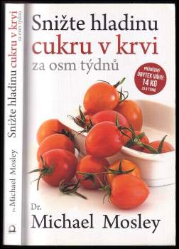 Snižte hladinu cukru v krvi za 8 týdnů